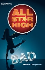 All Star High: Bad