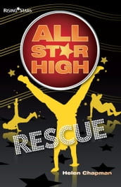 All Star High: Rescue