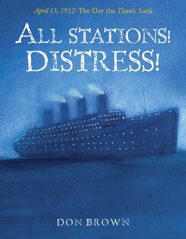 All Stations! Distress! - Don Brown