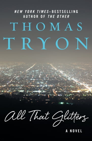 All That Glitters - Thomas Tryon