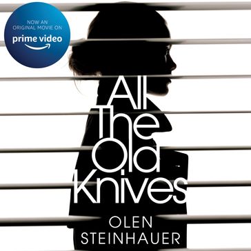 All The Old Knives - Olen Steinhauer