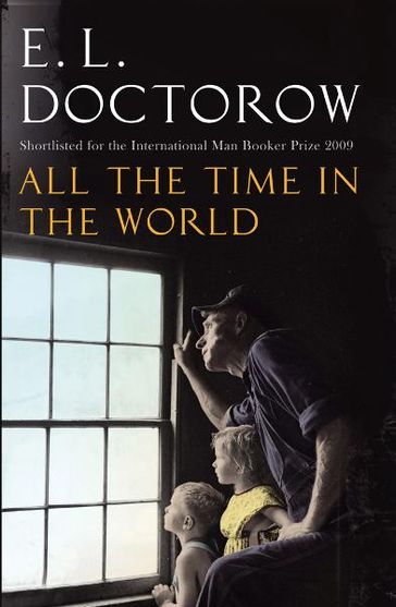 All The Time In The World - E. L. Doctorow