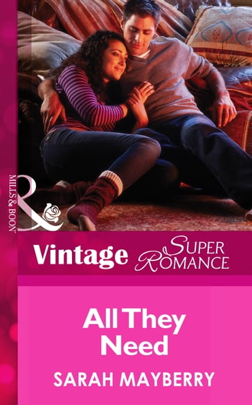 All They Need (Mills & Boon Vintage Superromance) - Sarah Mayberry