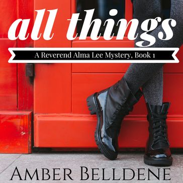 All Things - Amber Belldene