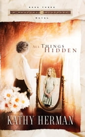 All Things Hidden