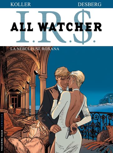 All Watcher - Tome 2 - La Nébuleuse Roxana - Stephen Desberg