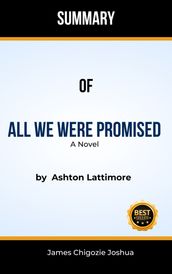 All We Were Promised