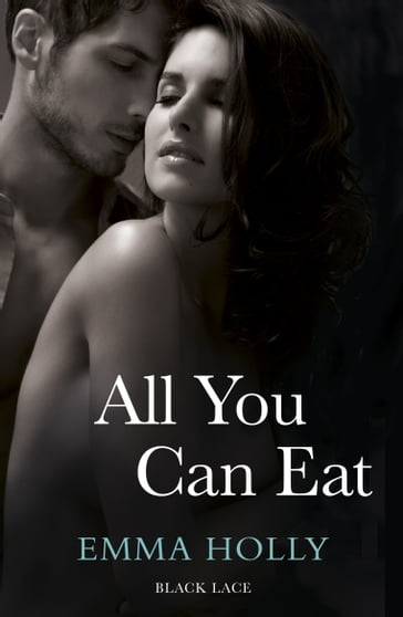 All You Can Eat - Emma Holly