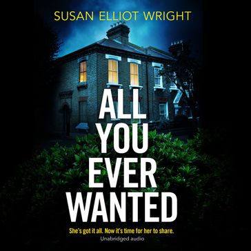 All You Ever Wanted - Heather Long - Susan Elliot Wright