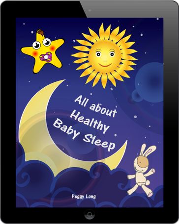 All about Healthy Baby Sleep - Peggy Long