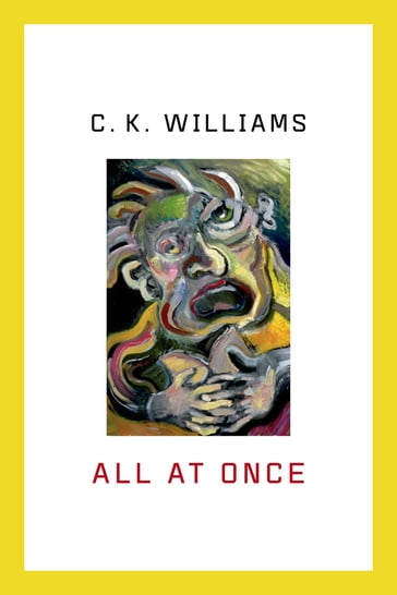 All at Once - C. K. Williams