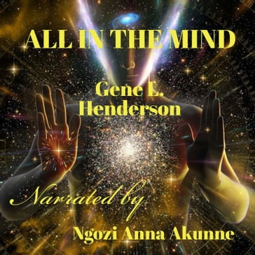 All in the Mind - Gene L. Henderson