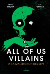 All of us villains, Tome 02