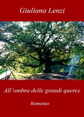 All ombra delle grandi querce