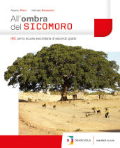 All ombra del sicomoro. Con espnasione online. Per le Scuole superiori. Con e-book