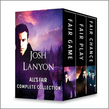 All's Fair Complete Collection - Josh Lanyon