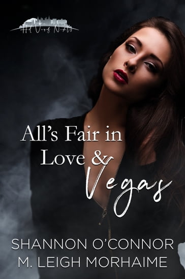 All's Fair in Love & Vegas - Shannon O