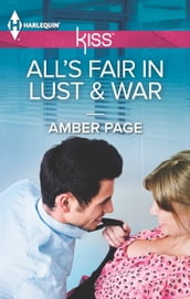 All s Fair in Lust & War