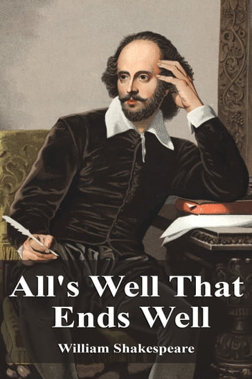 All's Well That Ends Well - William Shakespeare