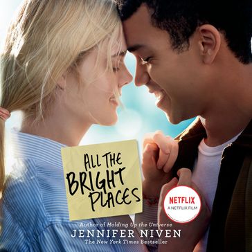 All the Bright Places Movie Tie-In Edition - Jennifer Niven