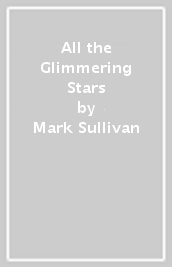 All the Glimmering Stars