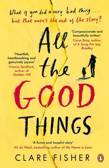 All the Good Things - Clare Fisher