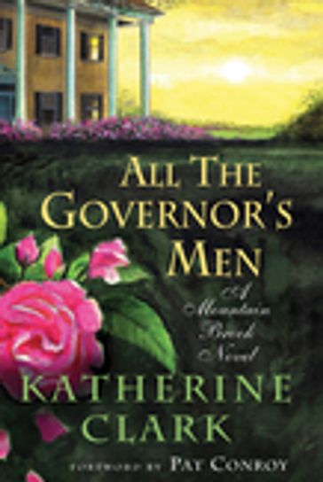All the Governor's Men - Katherine Clark