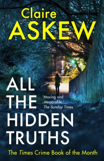 All the Hidden Truths - Claire Askew