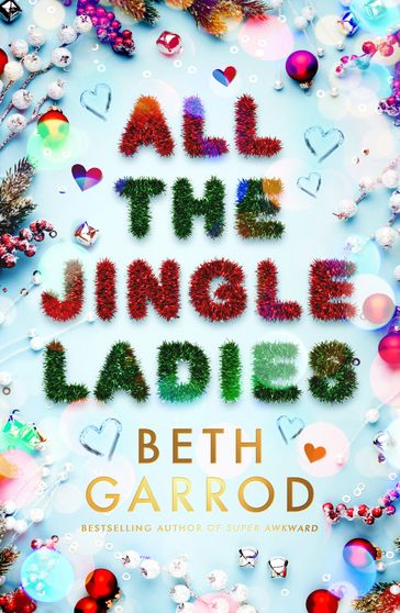 All the Jingle Ladies - Beth Garrod