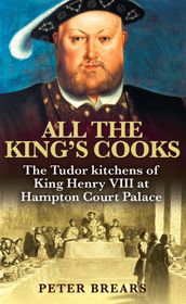 All the King s Cooks