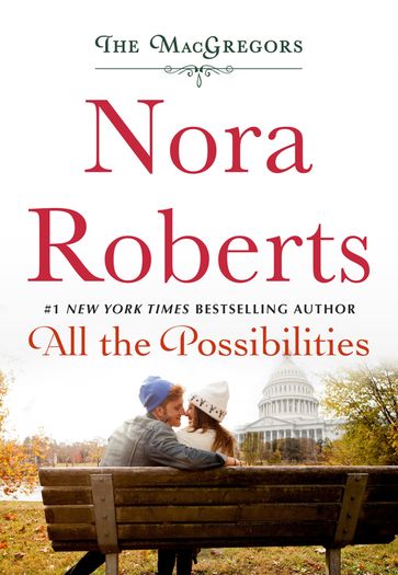 All the Possibilities - Nora Roberts