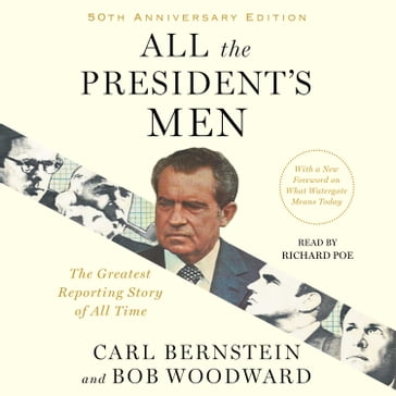 All the President's Men - Bob Woodward - Carl Bernstein