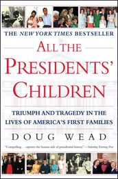 All the Presidents  Children