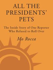 All the Presidents  Pets