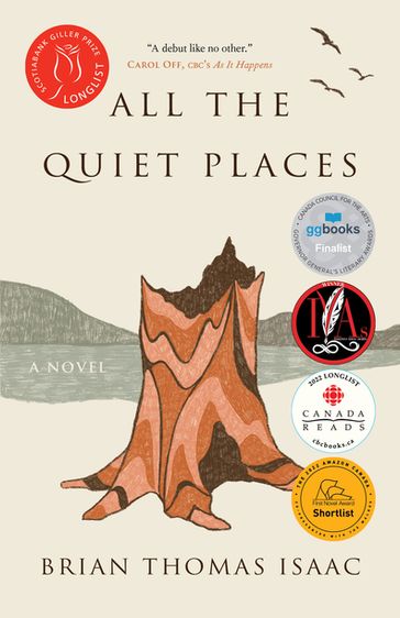 All the Quiet Places - Brian Thomas Isaac