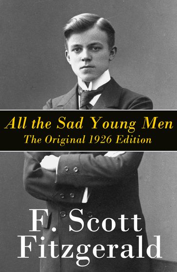All the Sad Young Men - Francis Scott Fitzgerald