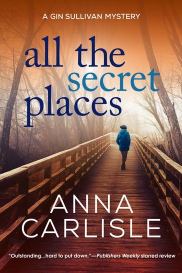 All the Secret Places - Anna Carlisle
