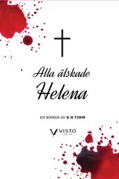 Alla alskade Helena