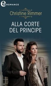 Alla corte del principe (eLit)