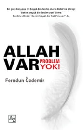 Allah Var Problem Yok!