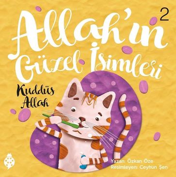 Allah'n Güzel simleri 2-Kuddüs Allah - Özkan Öze