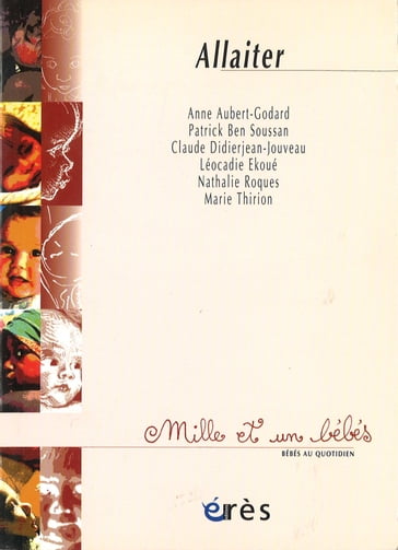 Allaiter - 1001 bb n°23 - Anne Aubert-Godard - Claude-Suzanne DIDIERJEAN-JOUVEAU - Patrick Ben Soussan