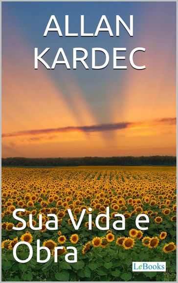 Allan Kardec - edições lebooks