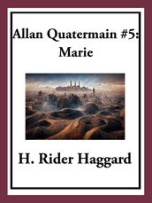 Allan Quatermain #5: Marie