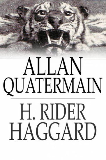 Allan Quatermain - H. Rider Haggard