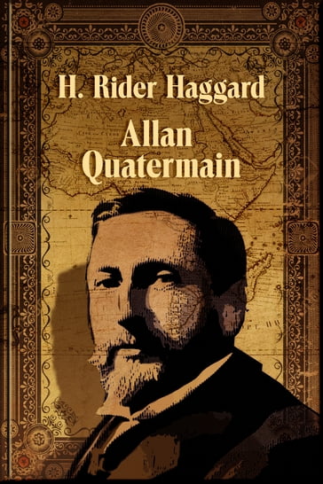 Allan Quatermain - Henry Haggard