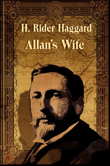 Allan's Wife - Henry Haggard