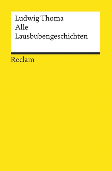 Alle Lausbubengeschichten - Dirk Mende - Ludwig Thoma