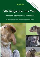 Alle Säugetiere der Welt