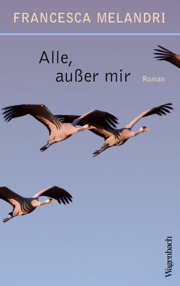 Alle, außer mir - Francesca Melandri